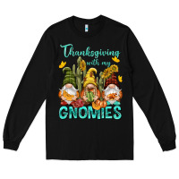 Black Thanksgiving With My Gnomes Long Sleeve Tee - NancyCooperArtShop