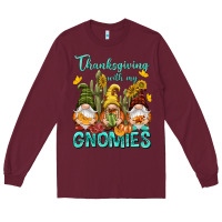 Burgundy Thanksgiving With My Gnomes Long Sleeve Tee - NancyCooperArtShop