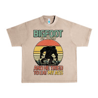 French Oak Bigfoot is real and he tried to eat my ass Urban Heavy Tee - Bettercallsaul