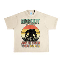 Sandshell Bigfoot is real and he tried to eat my ass Urban Heavy Tee - Bettercallsaul
