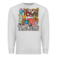 Dove Grey Just a Small Town Teacher Premium Sweatshirt - CowhideDigitalArt
