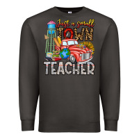 Smoke Just a Small Town Teacher Premium Sweatshirt - CowhideDigitalArt