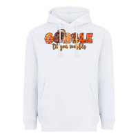 White Fall Gobble Gobble Til You Wobble Heavyweight Hoodie - LillyAllenDesigns