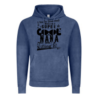 Vintage Denim I Never Dreamed I Would Be A Super Cool Nana Vintage Hoodie - Bettercallsaul
