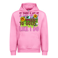 Fuchsia Pink it takes a lot of a lot of balls to golf like i do Urban Hoodie - Artiststas