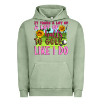 Pigment Oil Green it takes a lot of a lot of balls to golf like i do Urban Hoodie - Artiststas