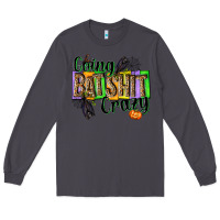 Smoke Going bat shit crazy Long Sleeve Tee - NancyCooperArtShop