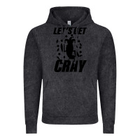 Vintage Black Let's Get Crazy Vintage Hoodie - Bettercallsaul
