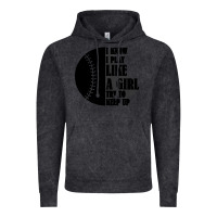I Know I Play Like A Girl Try To Keep Up Vintage Hoodie | Teevron