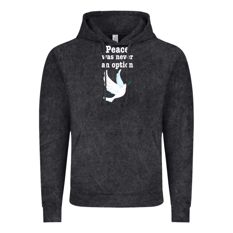 Peace Was Never An Option Vintage Hoodie by Bettercallsaul | Teevron