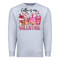 Heather Grey Coffee Is MY Valentine Premium Sweatshirt - CowhideDigitalArt