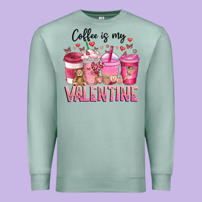 Coffee Is My Valentine Premium Sweatshirt Designed By Cowhidedigitalart
