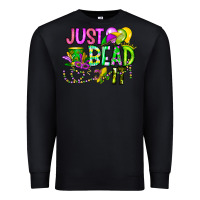 Black Just Bead it Premium Sweatshirt - CowhideDigitalArt