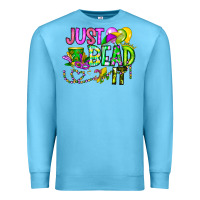 Ocean Blue Just Bead it Premium Sweatshirt - CowhideDigitalArt