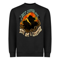 Black I don't smoke but he's got a lighter Heavyweight Sweatshirt - HowdyJamesFarm