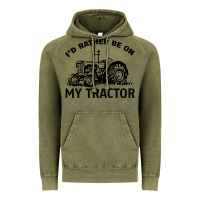 Vintage Olive I D Rather Be On My Tractor Vintage Hoodie - Bettercallsaul