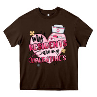 Chocolate Brown my residents are my valentines Heavy Core Tee - MaliasSmallBusiness