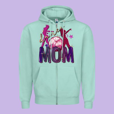 Dance Mom Mother's Day Zipper Hoodie Designed By Fadigitalartstudio