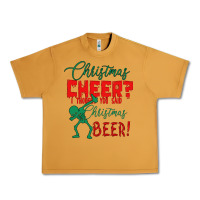 Christmas Cheer I Thought You Said Christmas Beer Urban Heavy Tee | Teevron