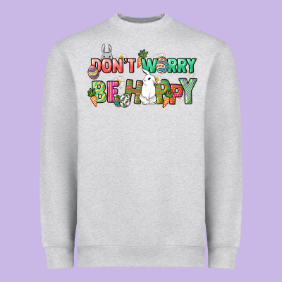 Don't Worry Be Hoppy Easter Day Heavyweight Sweatshirt Designed By Howdyjamesfarm