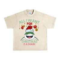 Sandshell All I Want For Christmas Is A Shark Urban Heavy Tee - Bettercallsaul