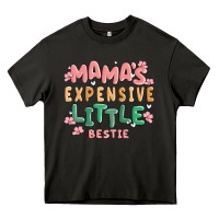 Asphalt mamas expensive little bestie Heavy Core Tee - MaliasSmallBusiness