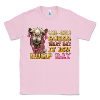 Bubblegum Pink guess what day it is hump day camel Classic Tee - BarkalooDesign