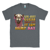 Charcoal Heather guess what day it is hump day camel Classic Tee - BarkalooDesign