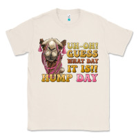Natural guess what day it is hump day camel Classic Tee - BarkalooDesign