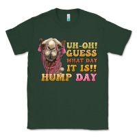 Sports Green guess what day it is hump day camel Classic Tee - BarkalooDesign