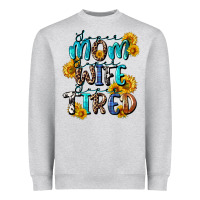 Heather Grey Super mom super wife super tired Heavyweight Sweatshirt - CowGirlArtShop