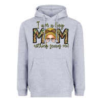 Heather Grey Iam Boy Mom Nothing Scares Me Heavyweight Hoodie - CowhideDigitalArt