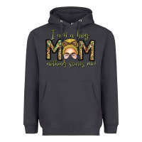 Smoke Iam Boy Mom Nothing Scares Me Heavyweight Hoodie - CowhideDigitalArt