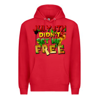Red July 4th didn't set me free Premium Hoodie - FaDigitalArtStudio