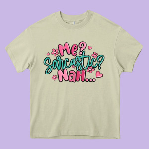 Me Sarcastic Nah... Heavy Core Tee Designed By Maliassmallbusiness