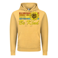 Vintage Mustard In A World Where You Can Be Anything Be Kind Vintage Hoodie - Bettercallsaul