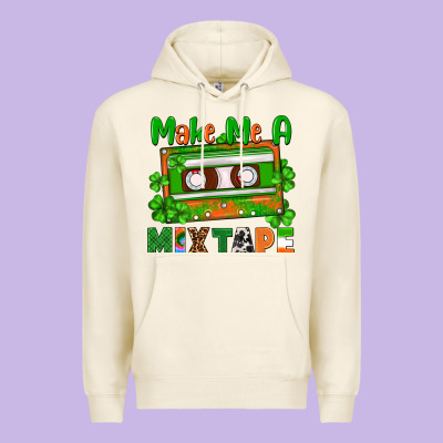 St. Patrick's Day Make Me A Mixtape Premium Hoodie Designed By Fadigitalartstudio
