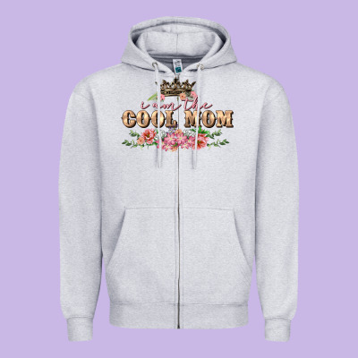 I Am The Cool Mom Zipper Hoodie Designed By Fadigitalartstudio