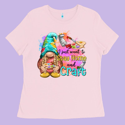 I Just Want Stay Home And Craft Ladies Tee Designed By Nancycooperartshop