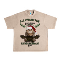 French Oak All I Want For Christmas Is You Just Kidding I Want Cats Urban Heavy Tee - Bettercallsaul