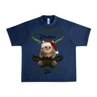 Navy All I Want For Christmas Is You Just Kidding I Want Cats Urban Heavy Tee - Bettercallsaul