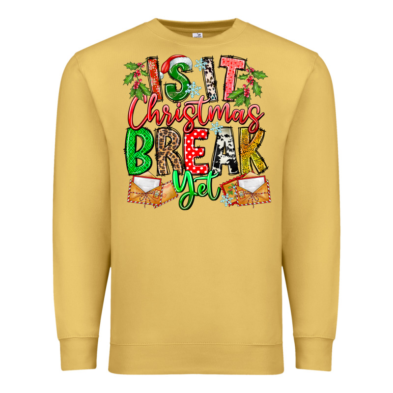 Is It Christmas Break Yet Premium Sweatshirt by CowhideDigitalArt | Teevron