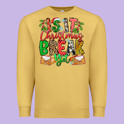 Is It Christmas Break Yet Premium Sweatshirt Designed By Cowhidedigitalart