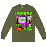 Army Green Horror movies and chill Long Sleeve Tee - NancyCooperArtShop