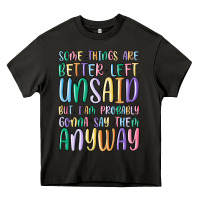 Asphalt some things are better left unsaid but i'm probabl Heavy Core Tee - MaliasSmallBusiness