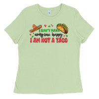 Matcha i cant make everyone happy i an not a taco Ladies Tee - MaliasSmallBusiness
