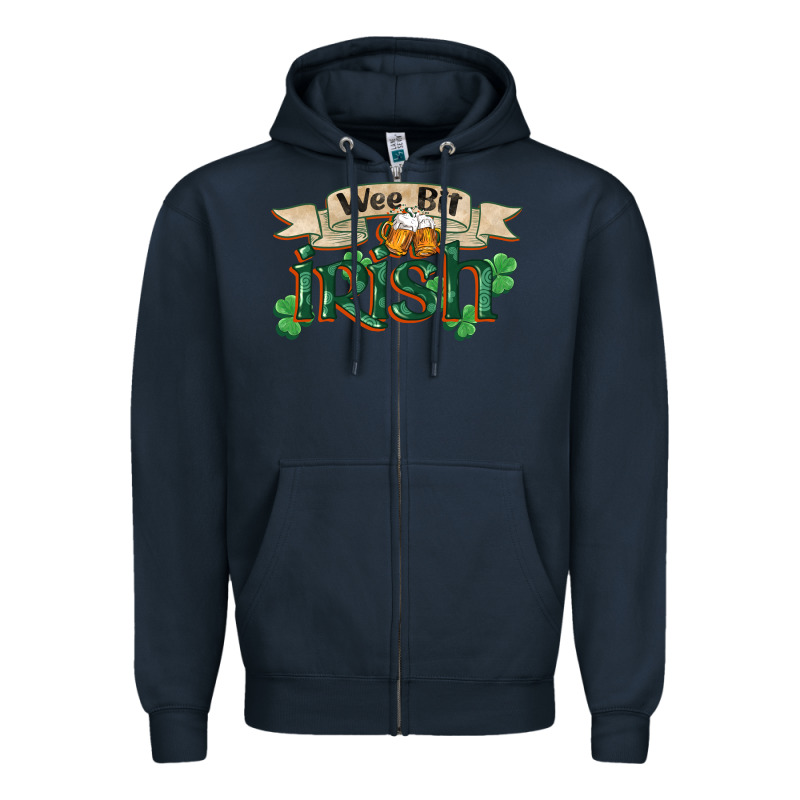 Wee Bit Irish St Patricks Day Zipper Hoodie by FaDigitalArtStudio | Teevron