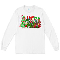 White i believe in santa paws Long Sleeve Tee - texasbilliewilder