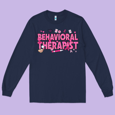 Breast Cancer Behavioral Therapist Long Sleeve Tee Designed By Texasbilliewilder