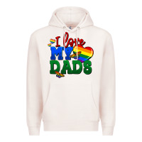 Pale Pink I love my dads Premium Hoodie - FaDigitalArtStudio